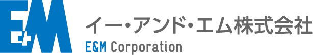 イー・アンド・エム株式会社